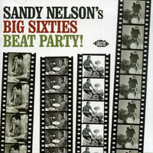 Nelson, Sandy - Sandy Nelson's Big Sixties Beat Party!