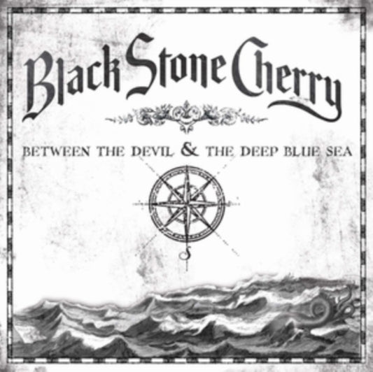 Black Stone Cherry - Between the Devil & the Deep Blue Sea