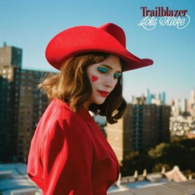 Kirke, Lola - Trailblazer