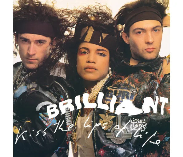 Brilliant - Kiss The Lips Of Life (Deluxe Edition)
