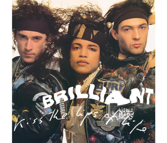 Brilliant - Kiss The Lips Of Life (Deluxe Edition)