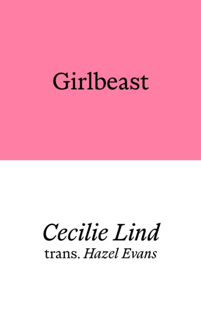 Lind, Cecilie - Girlbeast