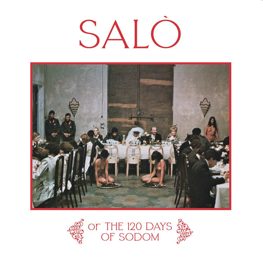 Salo or The 120 Days Of Sodom - Various Artists