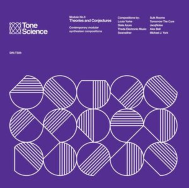 Tone Science Module No.9: Theories And Conjectures - Various Artists