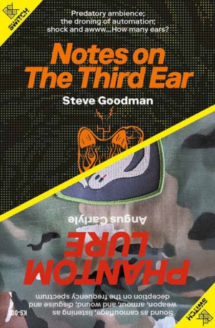 Goodman, Steve - Notes on the Third Ear / Phantom Lure