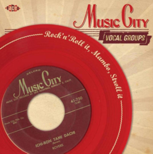 Music City Vocal Groups: Rock'n'Roll It, Mambo, Stroll It - Music City Vocal Groups: Rock'n'Roll It, Mambo, Stroll It