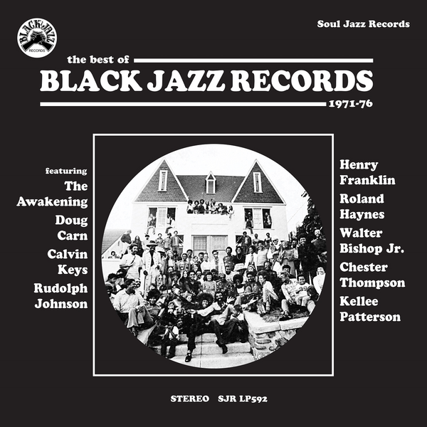 Black Jazz Records: The Best of Black Jazz Records - Various Artists (Soul Jazz Records Presents)