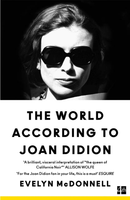 McDonnell, Evelyn - The World According to Joan Didion