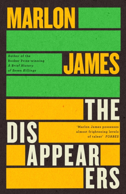 James, Marlon - The Disappearers