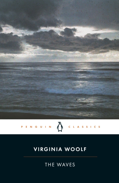 Woolf, Virginia - The Waves