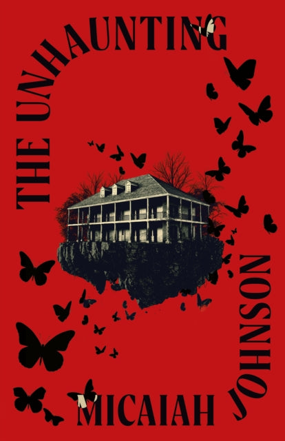 Johnson, Micaiah - The Unhaunting