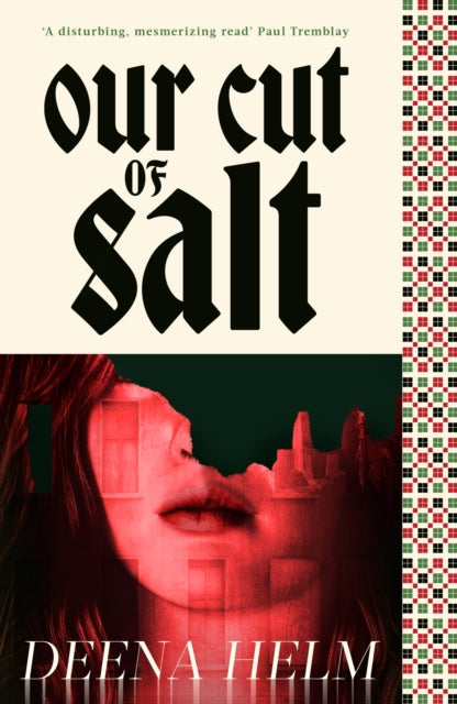 Helm, Deena - Our Cut of Salt