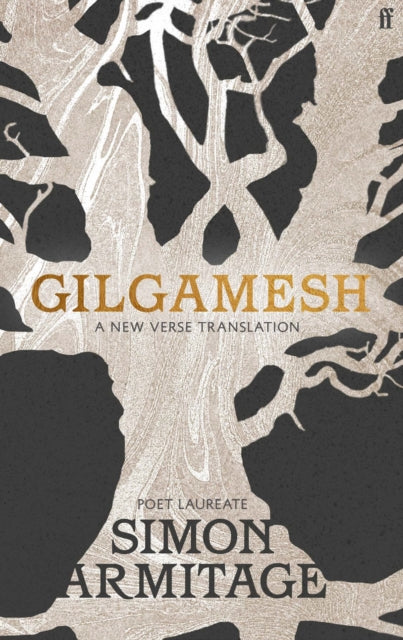 Armitage, Simon - Gilgamesh