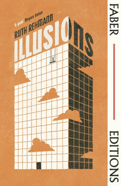 Rehmann, Ruth - Illusions (Faber Editions)