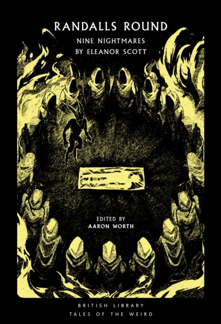 Worth, Aaron - Randalls Round : Nine Nightmares by Eleanor Scott - 26