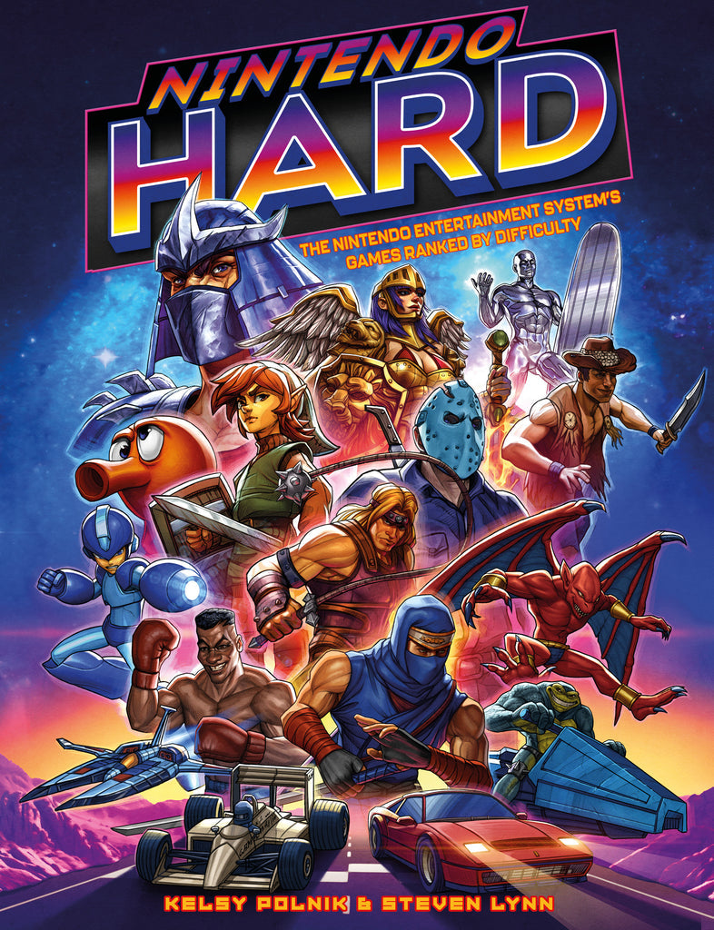 Lynn, Steve - Nintendo Hard: The Nintendo Entertainment System’s Games Ranked by Difficulty