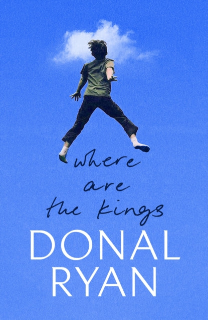 Ryan, Donal - Where are the Kings