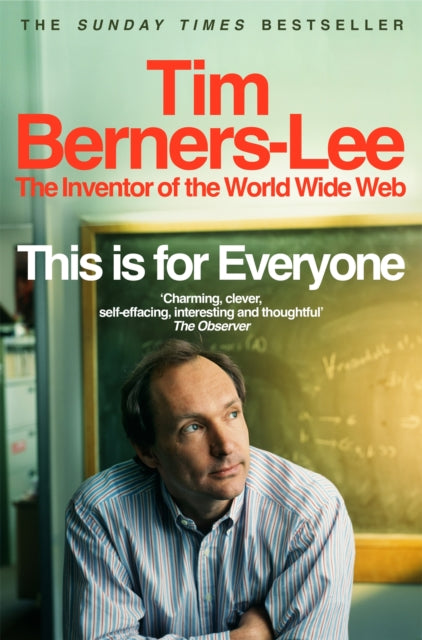 Berners-Lee, Tim - This Is For Everyone
