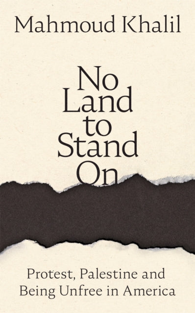 Khalil, Mahmoud - No Land to Stand On