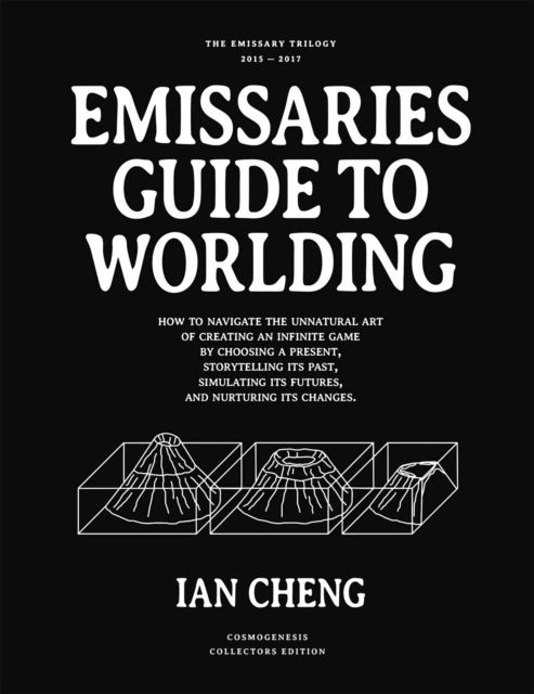 Cheng, Ian - Emissaries Guide to Worlding