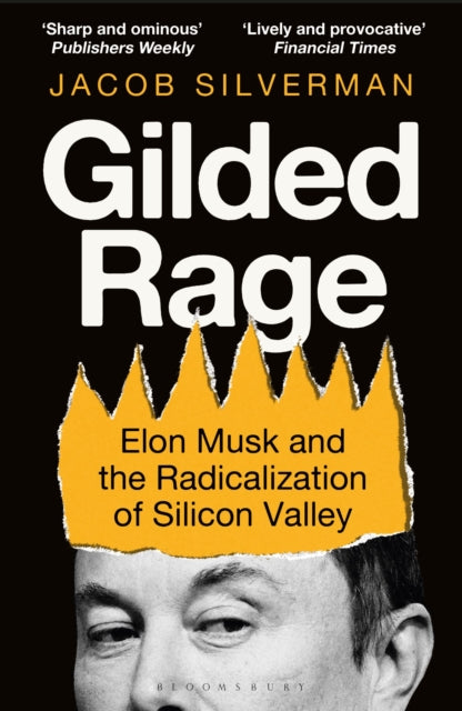 Silverman, Jacob - Gilded Rage