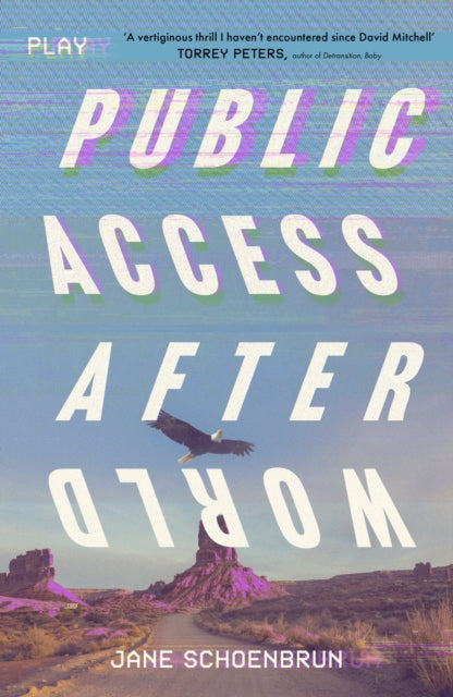 Schoenbrun, Jane - Public Access Afterworld