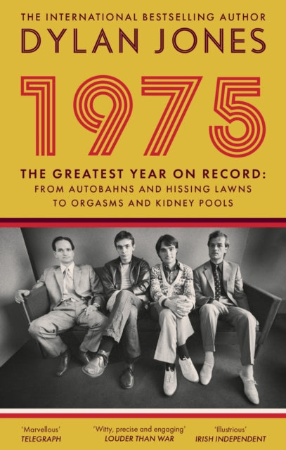Jones, Dylan - 1975: The Greatest Year on Record
