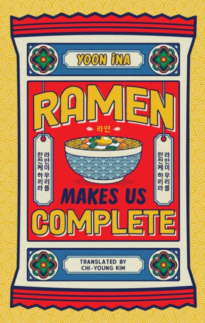Ina, Yoon - Ramen Makes us Complete