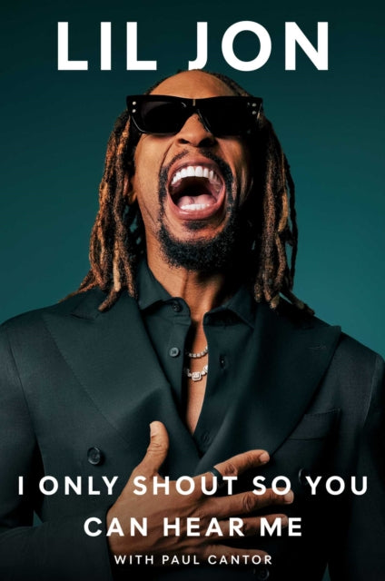 Lil Jon - I Only Shout So You Can Hear Me