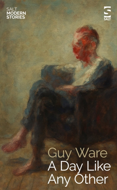 Ware, Guy - A Day Like Any Other