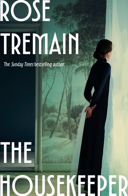 Tremain, Rose - The Housekeeper