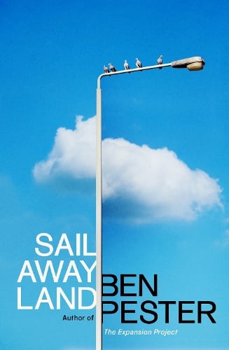 Pester, Ben - Sail Away Land