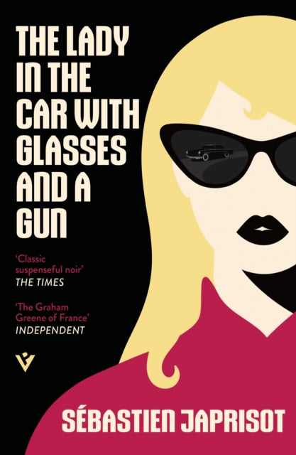 Japrisot, Sebastien - The Lady in the Car with Glasses and a Gun