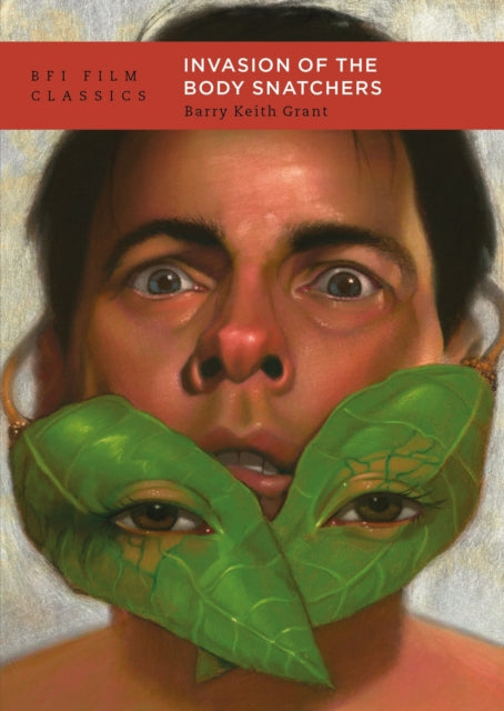 Grant, Barry Keith - Invasion of the Body Snatchers