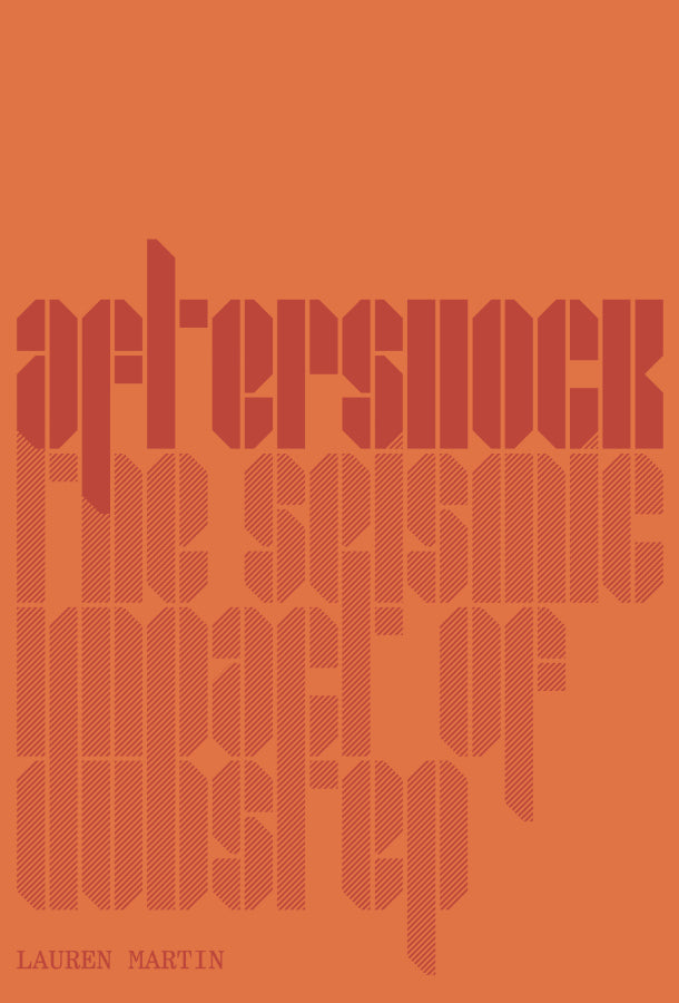 Martin, Lauren - Aftershock: The Seismic Impact of Dubstep