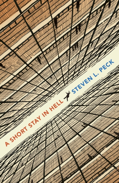 Peck, Steven L. - A Short Stay in Hell