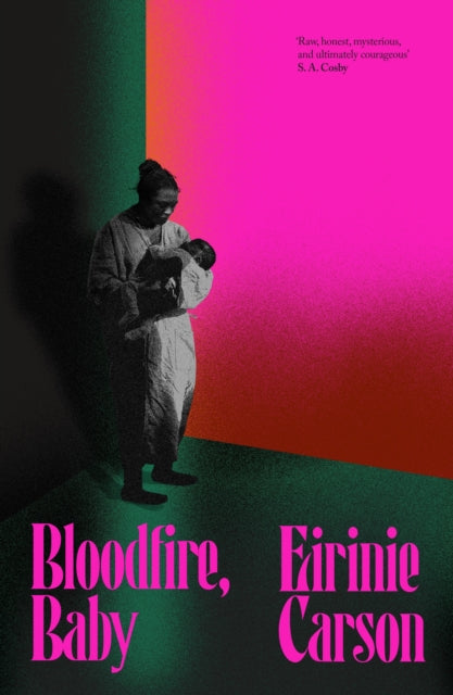 Carson, Eirinie - Bloodfire, Baby