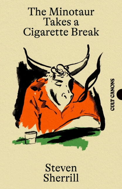 Sherrill, Steven - The Minotaur Takes A Cigarette Break
