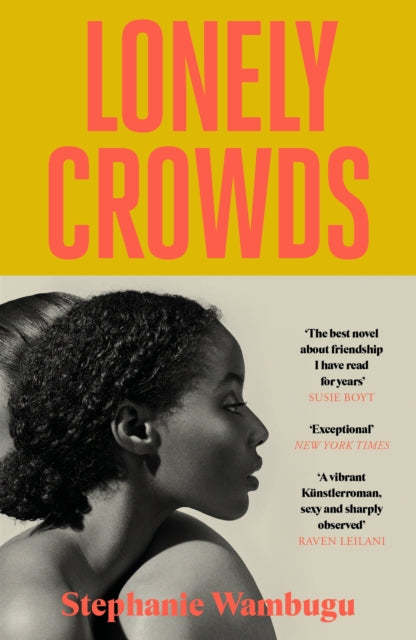 Wambugu, Stephanie - Lonely Crowds