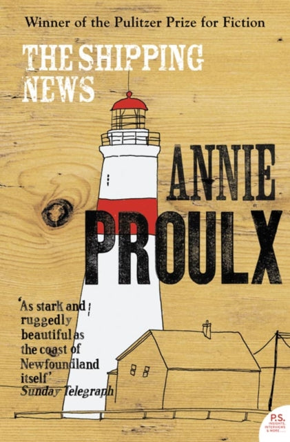 Annie Proulx - The Shipping News