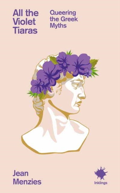 Menzies, Jean - All the Violet Tiaras