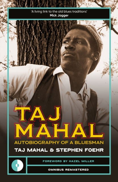 Mahal, Taj - Taj Mahal : Autobiography of a Bluesman
