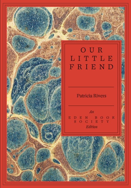 Rivers, Patricia - Our Little Friend