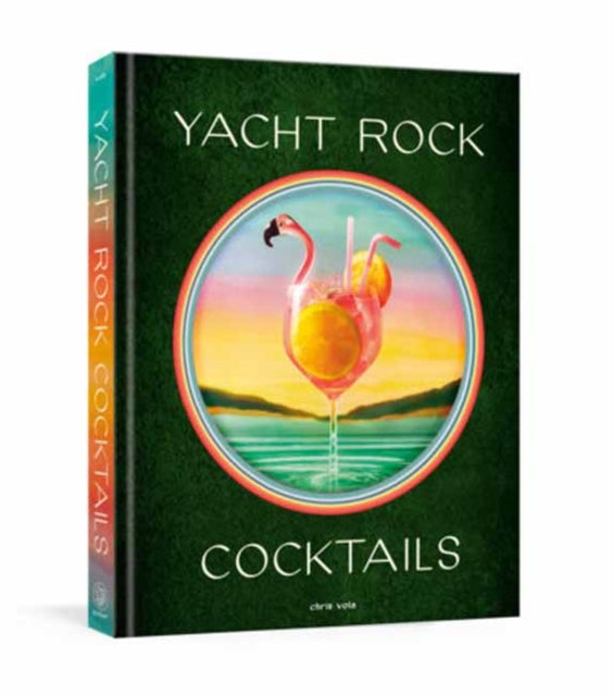Vola, Chris - Yacht Rock Cocktails