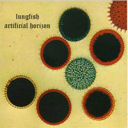 Lungfish - Artificial Horizon (2026 Repress)