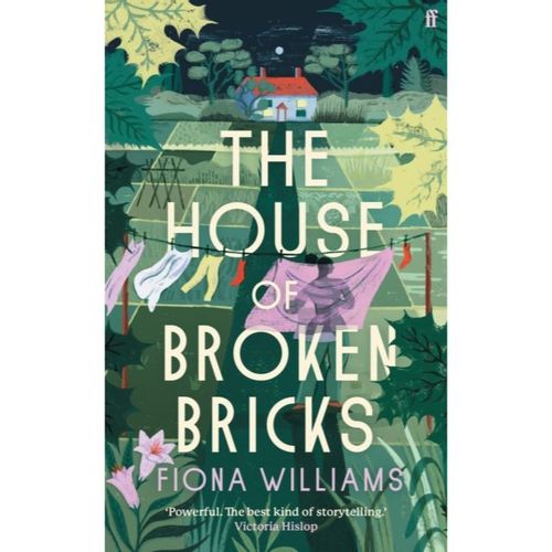 Williams, Fiona - The House Of Broken Bricks