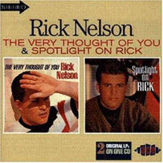 Nelson, Rick - Very Thought Of You/Spotlight On Rick