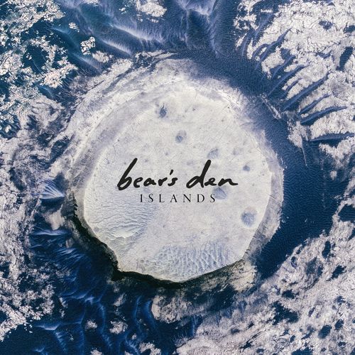 Bear's Den - Islands (10th Anniversary Edition)