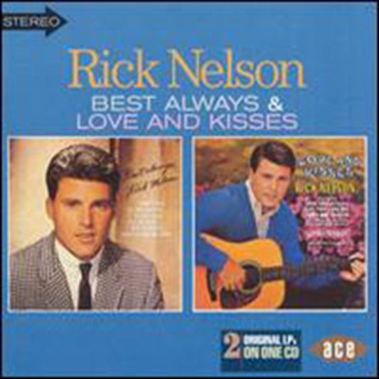 Nelson, Rick - Best Always/Love And Kisses