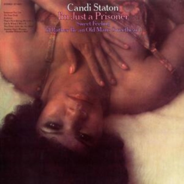 Staton, Candi - I'm Just A Prisoner (2023 Reissue)